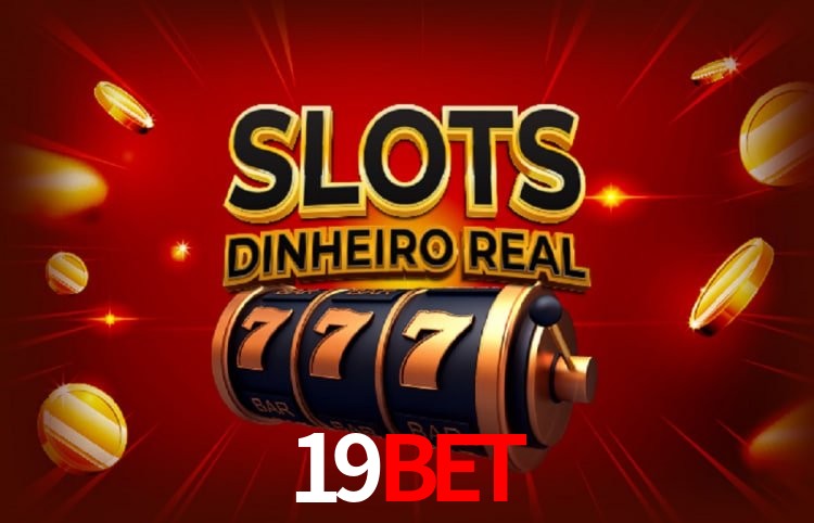 19bet Plataforma Confiável